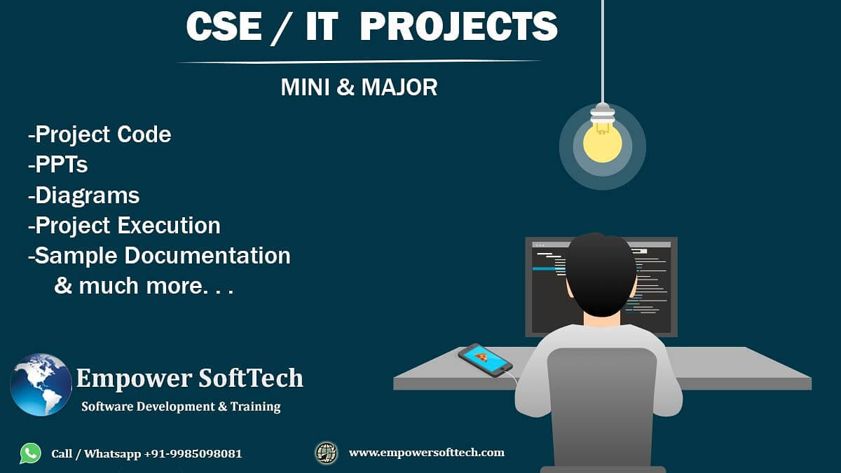 Mini and major projects for cse it students empower softtech