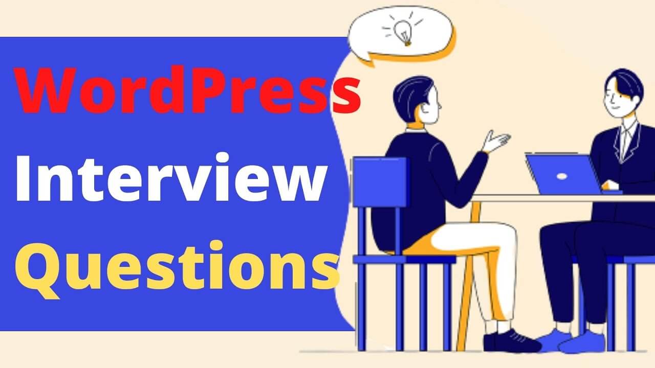 WordPress Interview Questions